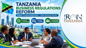 Tanzania Reviews Company Registration and Business Licensing Rules