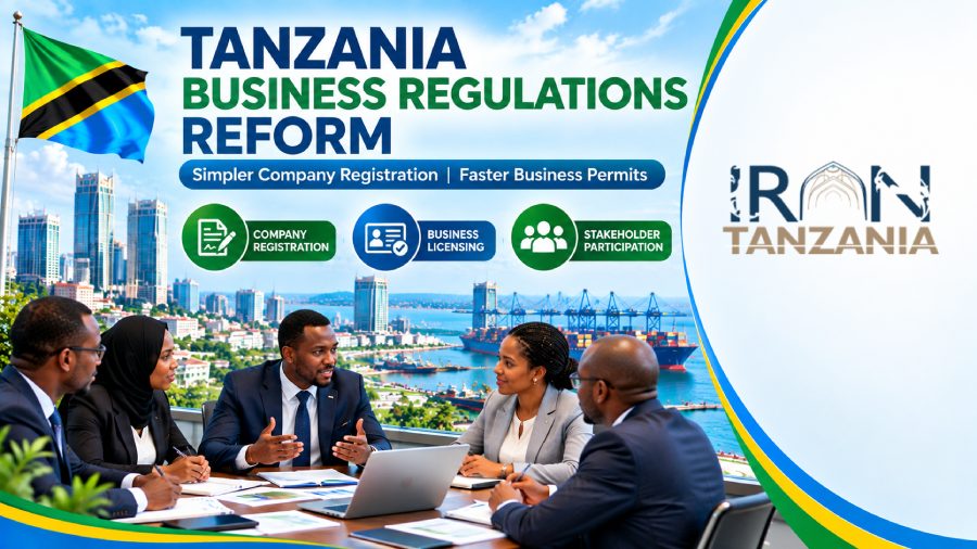 Tanzania Reviews Company Registration and Business Licensing Rules